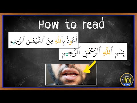 How to recite Isti'aathah & Basmalah Properly #4 | Arabic101