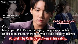 Download lagu Jungkook ff You teased your cold professor saying you've a doubt in chapter in front of class and.. mp3 Download lagu Jungkook ff You teased your cold professor saying you've a doubt in chapter in front of class and.. mp3