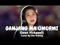 Ganjang Ma Umurmi - Osen Hutasoit | Cover by Nia Tobing