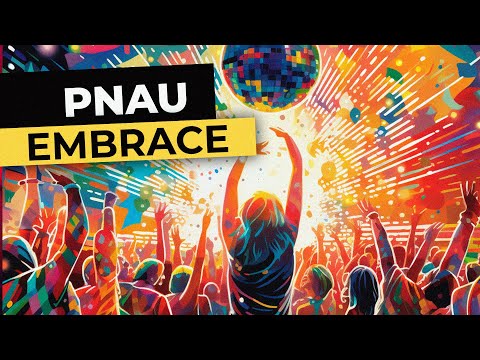 PNAU - Embrace