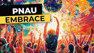 PNAU - Embrace