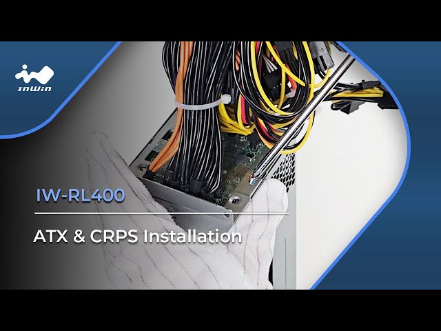 InWin IW-RL400 ATX & CRPS Installation