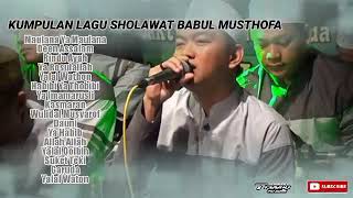 Download lagu FULL ALBUM LAGU SHOLAWAT BABUL MUSTHOFA TERBAU MAULANA YA MAULANA mp3 Download lagu FULL ALBUM LAGU SHOLAWAT BABUL MUSTHOFA TERBAU MAULANA YA MAULANA mp3