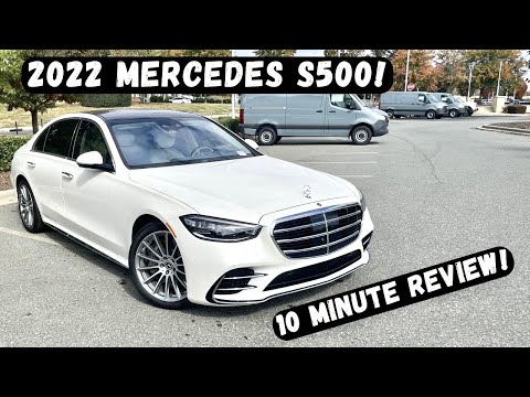 2022 Mercedes Benz S500 | 10 Minute Review
