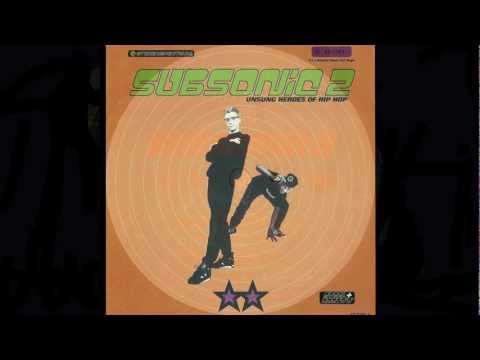 Unsung Heroes of Hip Hop - Subsonic 2 - HD 1080p