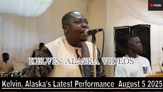 Kelvin, Alaska's Latest Performance  August 5 2025