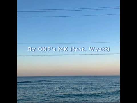 MK (feat.와이엇) - 넌 나의 뮤즈야 (YOU ARE MY MUSE) English Lyrics