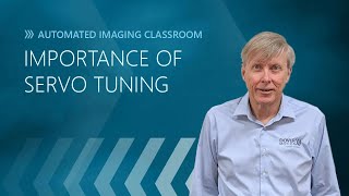 SFI Part 4: Importance of Servo Tuning
