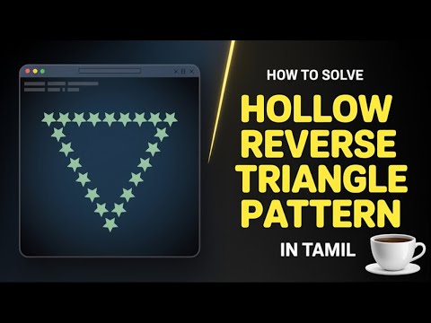 How To Solve Hollow Reverse Triangle Pattern In Java Pattern Program In Java Tamil Pattern