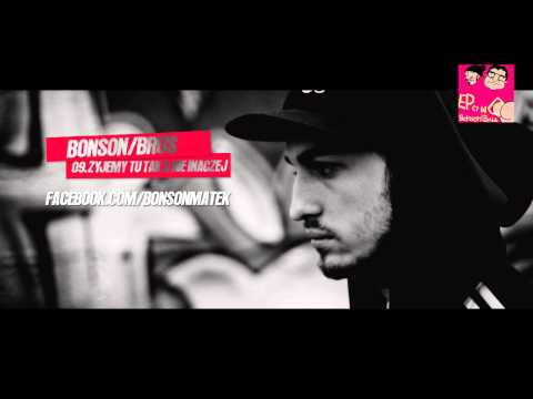 09. Bonson / Brus - Żyjemy tu tak nie inaczej