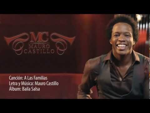 Mauro Castillo - A las familias (Lyric Video)
