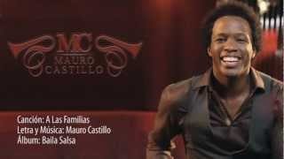 Mauro Castillo - A las familias (Lyric Video)