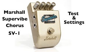 Video thumbnail for Marshall Supervibe SV 1 Test & Settings  Is it an hidden gem? by Julian Doe