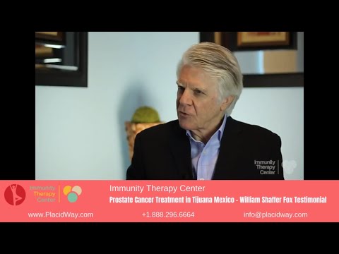 William Shaffer Fox's Path to Prostate Cancer Treatment in Tijuana, Mexico at Immunity Therapy Center