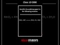 How To Identify The Oxidising Agent In A Redox Reaction Class 10 Board Exams