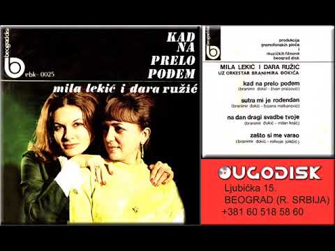Duet Mila Lekic i Dara Ruzic - Kad na prelo podjem - (Audio 1968)
