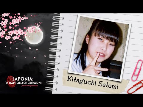 "Satomi. Myśli kierowane do mojej córki" - #35 Kitaguchi Satomi