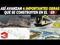 Así Avanzan 4 Importantes Obras que se Construyen en el Perú