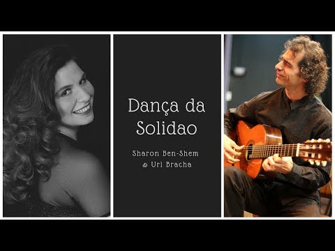 Dança da solidão - Sharon Ben-Shem & Uri Bracha | שרון בן-שם