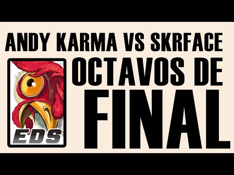 Andy karma Vs Skrface // Octavos de Final // Esencia del Subterráneo