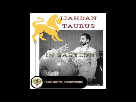 Ijahdan Taurus - In Babylon