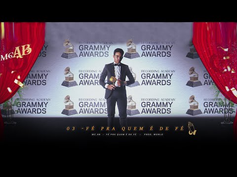 MC AB - Fé Pra Quem é De Fé (ÁLBUM O FOCO É O GRAMMY)