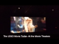 The LEGO Movie Trailer- At the Movie Theaters