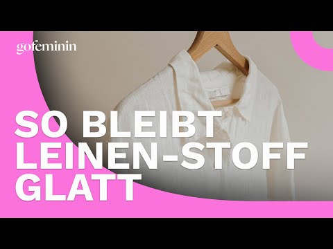 Mit diesen Tipps wird deine Leinen-Kleidung wieder glatt