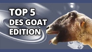 Top 5 des meilleures chansons chantées par des chèvres - Best Goat Version songs