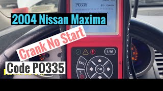 2004 Nissan Maxima  Crank No Start , Hard Start Diagnosis and fix!  🚘
