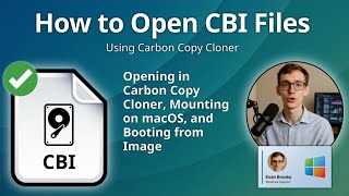 How to Open CBI Files (Carbon Copy Cloner Bootable Image)