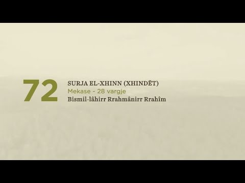 72. Surja El Xhinn (Xhindet)
