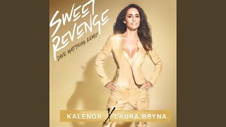 Sweet Revenge (Dave Matthias Remix)