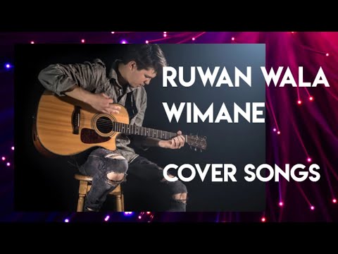 Ruwan Wala Wimane New Cover Songs | රුවන් වලා විමානේ | 2023