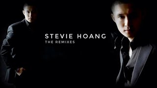 Stevie hoang  - He ain&#39;t the one [Remix]