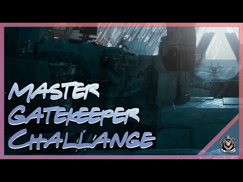 | Destiny 2 | Gatekeeper Master + Challenge Strangers in Time