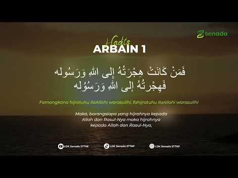 Hadits Arbain #1 Setiap Amalan Tergantung pada Niat