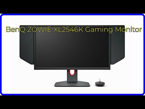 BEWERTUNG (2025): BenQ ZOWIE XL2546K Gaming Monitor. WESENTLICHE Einzelheiten