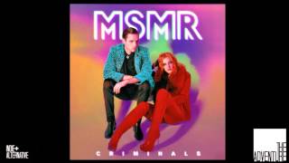 The Adventure&#39;s Indie Spotlight: MS MR &quot;Criminals&quot;