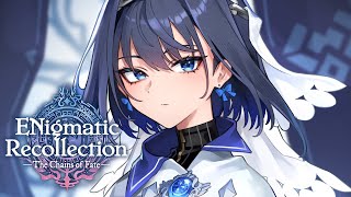 【ENigmatic Recollection: Chapter 2】Day 4: Revelations