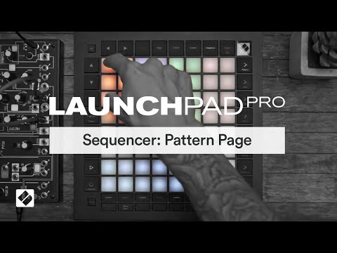 Launchpad Pro [MK3] - Sequencer: Pattern Page // Novation