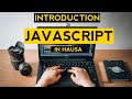 Introduction To JavaScript HAUSA