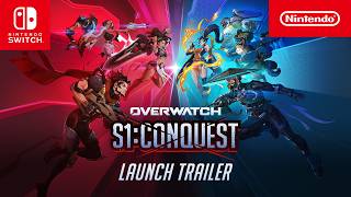 Nintendo 🎮 Overwatch – Season 1: Conquest (Official Trailer, Nintendo Switch)
