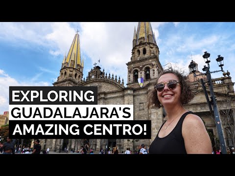14 coisas para ver e fazer em Guadalajara, México! | Nosso melhor passeio a pé pelo Centro