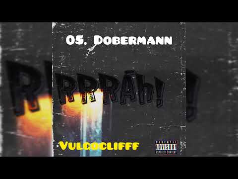 05. DOBERMANN RRRÁh! 🐕‍🦺 (prod.Lope'S)
