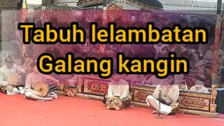 Download lagu tabuh lelambatan-galang kangin mp3 Download lagu tabuh lelambatan-galang kangin mp3