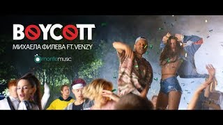 Mihaela Fileva feat. VenZy - BOYCOTT (Official Video)