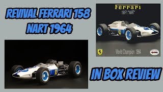 Revival 1/20 Ferrari 158 NART 1964 In Box Review RE UPLOAD