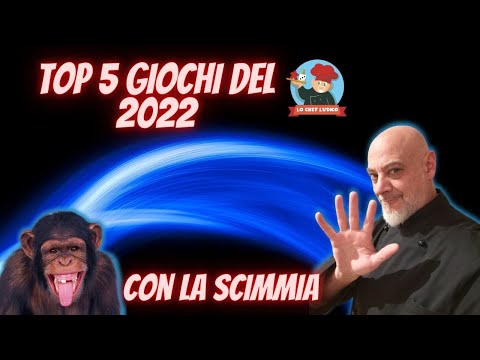 TOP 5 GIOCHI 2022 - La classifica dei boardgames in arrivo con la "scimmia" dello Chef (Ep.176)