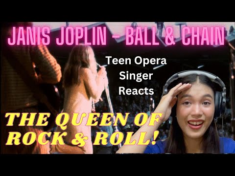 Teen Opera Singer Reacts To Janis Joplin - Ball & Chain (Monterey Pop)
